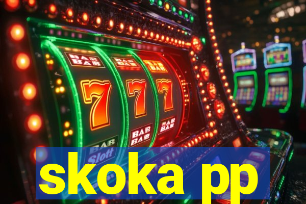 skoka pp